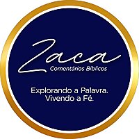 ZacaOn | Coment&aacute;rios B&iacute;blicos