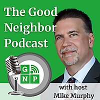 Good Neighbor Podcast: Union