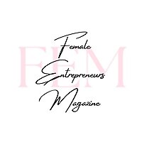 Female Entrepreneurs Magazine