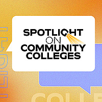 Spotlight on Community Colleges