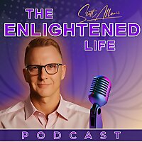 The Enlightened Life Podcast