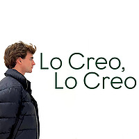 Lo Creo, Lo Creo