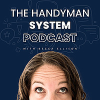 The Handyman System Podcast