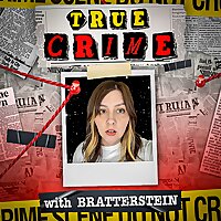 TRUE CRIME with Bratterstein