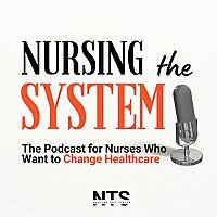 Nursing the System