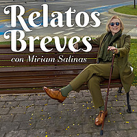 Relatos Breves con Miriam Salinas