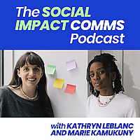 Social Impact Comms Podcast