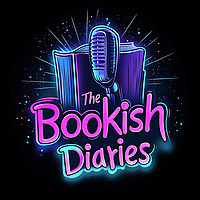 The Bookish Diaries Podcast