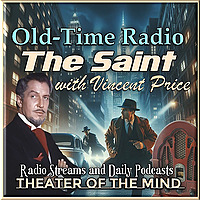 The Saint - Old Time Radio
