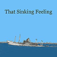 That Sinking Feeling