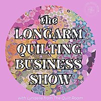 The Longarm Quilting Business Show