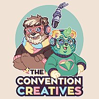 The Convention Creatives: An Art And Fandom Podcast