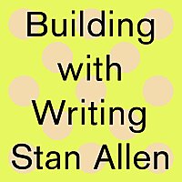 Building with Writing