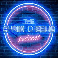 The Chriis D-ebug Podcast