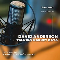 David Anderson - Talking Market Data