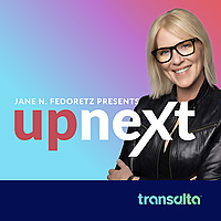 UpNext with Jane N. Fedoretz