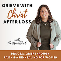 Grieve with Christ After Loss | Christian Grief Support, Processing Grief, Faith After Loss, Healing