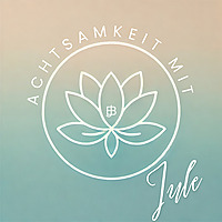 Achtsamkeit mit Jule