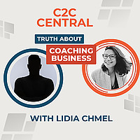 Coach-to-Coach Central: Raw and Real Coaching Business Conversations