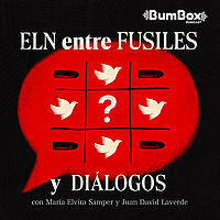 ELN entre fusiles y di&aacute;logos
