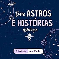 Entre Astros e Hist&oacute;rias