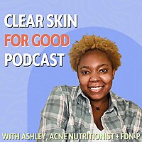 Clear Skin For Good | Tips Clearing Acne Without Cutting Out More Foods