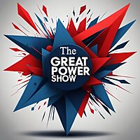 The Great Power Show
