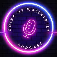 Coins of Wallstreet Podcast