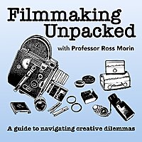 Filmmaking Unpacked