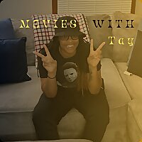 Reel Talk With Tay Nicole: Movies With Tay