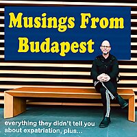 Musings from Budapest