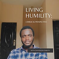 Living Humility: A Biblical Perspective