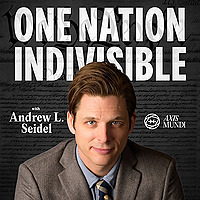 One Nation, Indivisible with Andrew Seidel