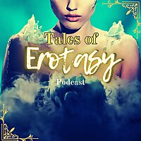 Tales of Erotasy Podcast