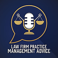 Law Firm Practice Management Advice