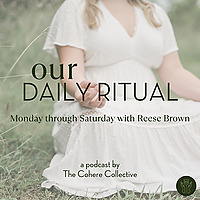 Our Daily Ritual