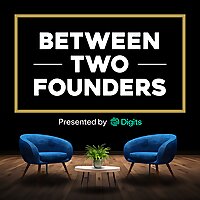 Between Two Founders