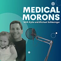 Medical Morons