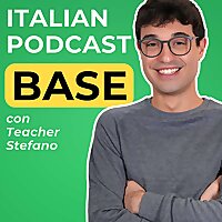 Beginner Italian Podcast | Italiano per principianti con Teacher Stefano