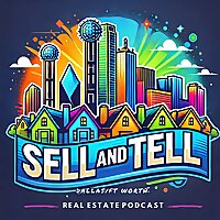 Sell And Tell DFW
