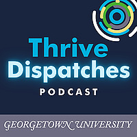 Thrive Dispatches