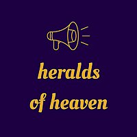heralds of heaven