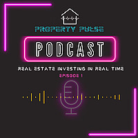 Property Pulse| Real Estate investing in real time