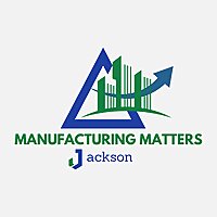 Manufacturing Matters Jackson