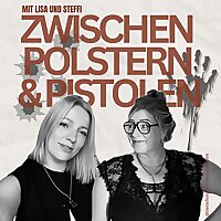 Zwischen Polstern und Pistolen