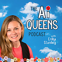 AI Queens: Elevate Your Business with Technology with Erika Stanley, Branding and AI Strategist
