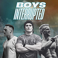 Boys Interrupted