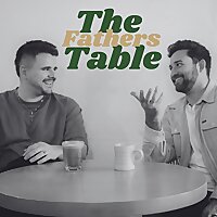 The Fathers Table