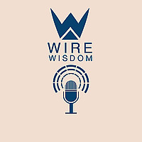 WIRE Wisdom
