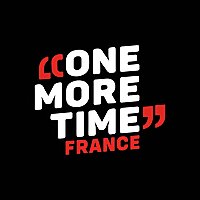 ONE MORE TIME FRANCE, tomber pour mieux se relever